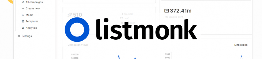 listmonk - Free and open source self-hosted newsletter and mailing list manager