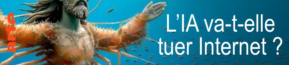 L’IA va-t-elle tuer Internet ? - Regarder le documentaire complet | ARTE