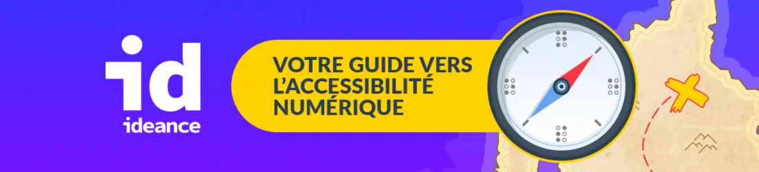 Ressources d’accessibilité numérique - Ideance