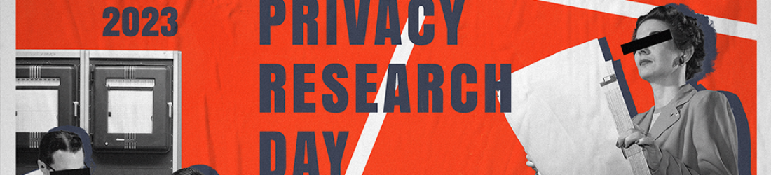 Privacy Research Day : découvrez le programme et inscrivez-vous gratuitement à l’évènement