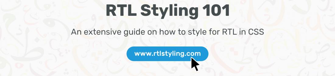 Right to Left Styling 101