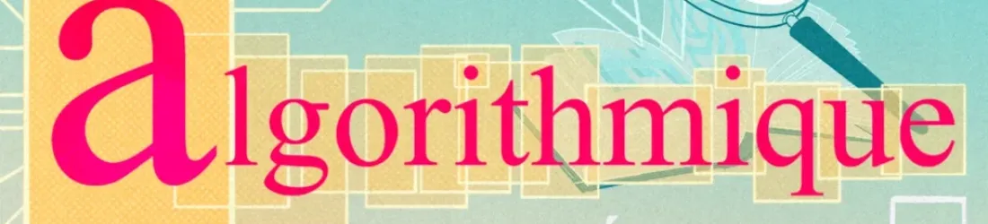 [Algorithmique 1/6] Intelligence sans conscience