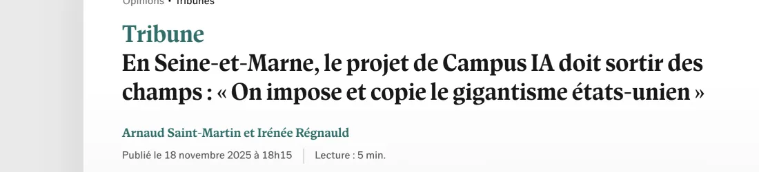 En Seine-et-Marne, le projet de Campus IA doit sortir des champs : « On impose et copie le gigantisme états-unien »