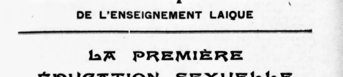 L’éducation à la sexualité : une revendication ancienne des syndicalistes de l’enseignement