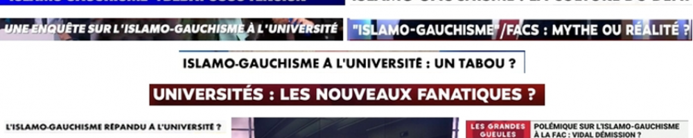 L'université menacée par « l'islamo-gauchisme » ? Une cabale médiatique bien rodée